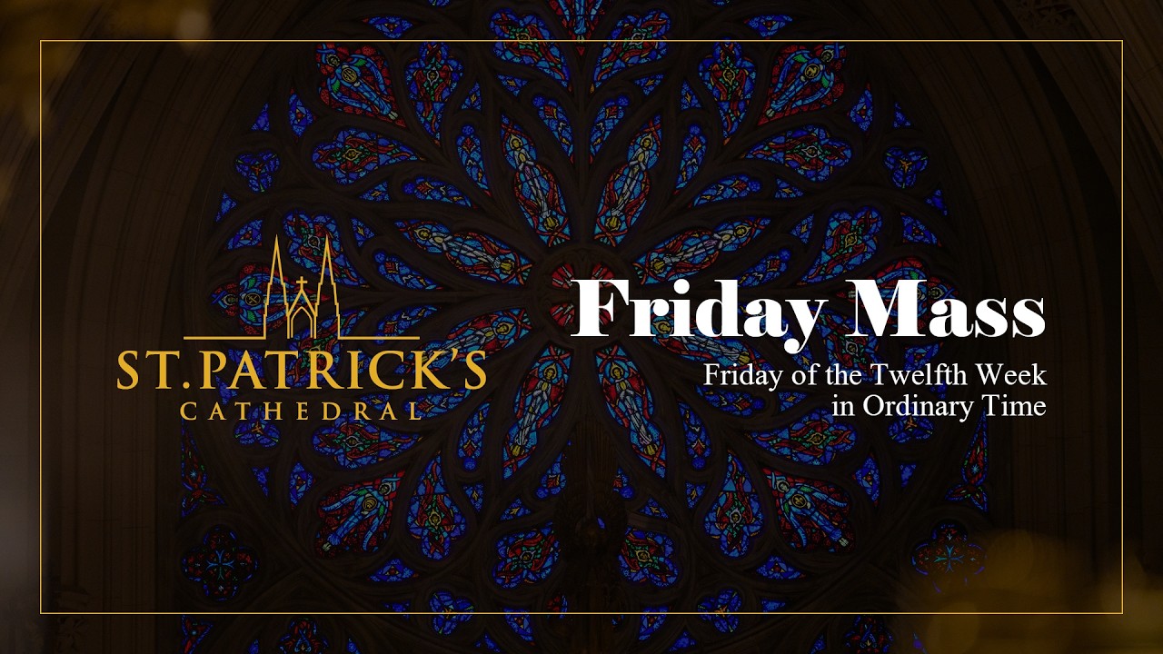 Friday Mass - June 26th 2026