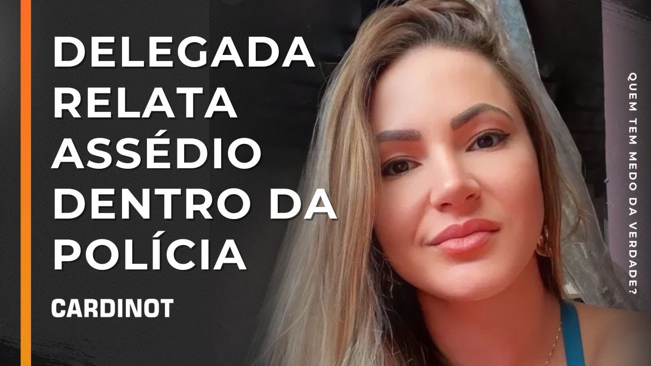 Delegada relata assédio dentro da Polícia - Cortes de CARDINOT AO VIVO