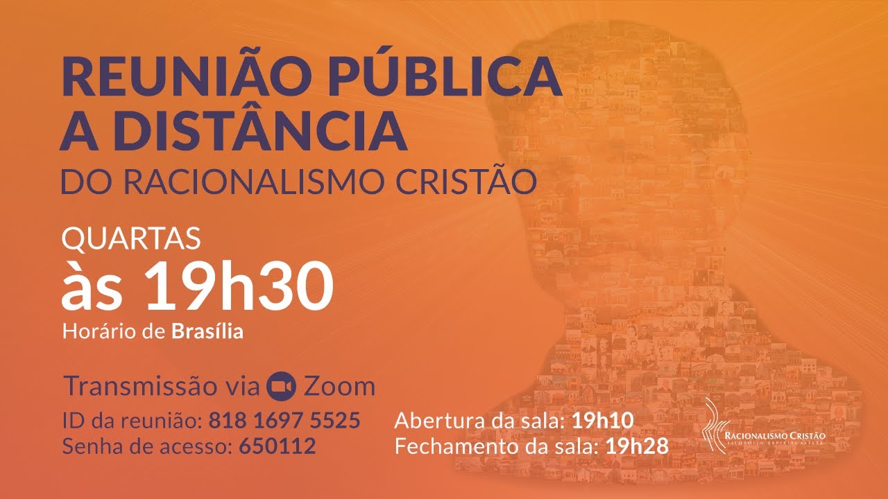 Reunião pública a distância do Racionalismo Cristão - 05/10/2022