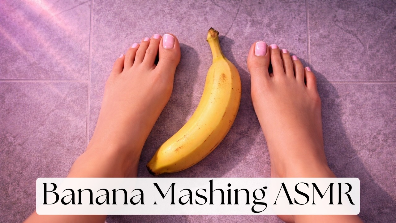 Banana Feet Mashing ASMR 🍌 Ultra Satisfying Food Texture Sounds
