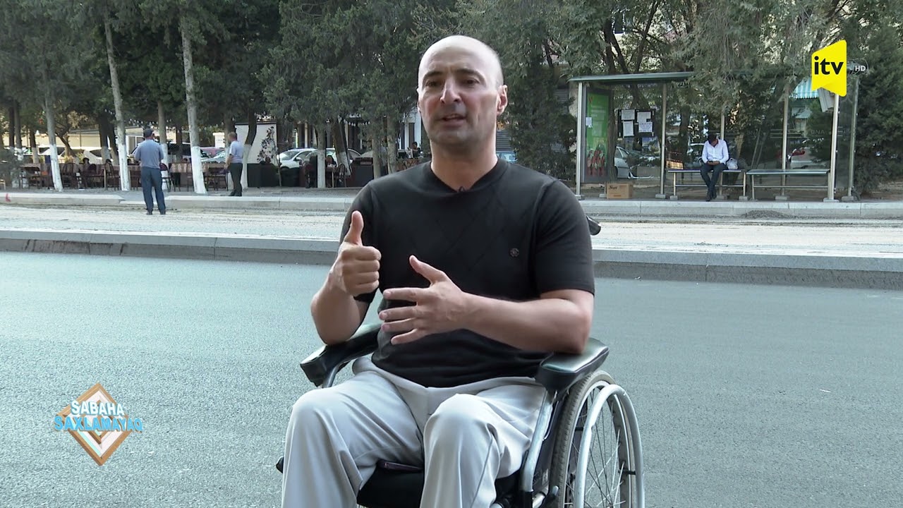 Əlilliyi olan şəxslər &uuml;&ccedil;&uuml;n lazımi şərait yaradılıbmı? - Sabaha saxlamayaq