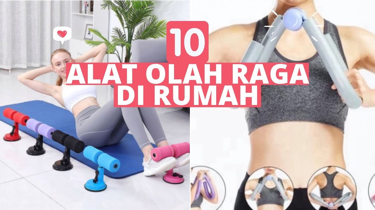 10 alat olah raga di rumah