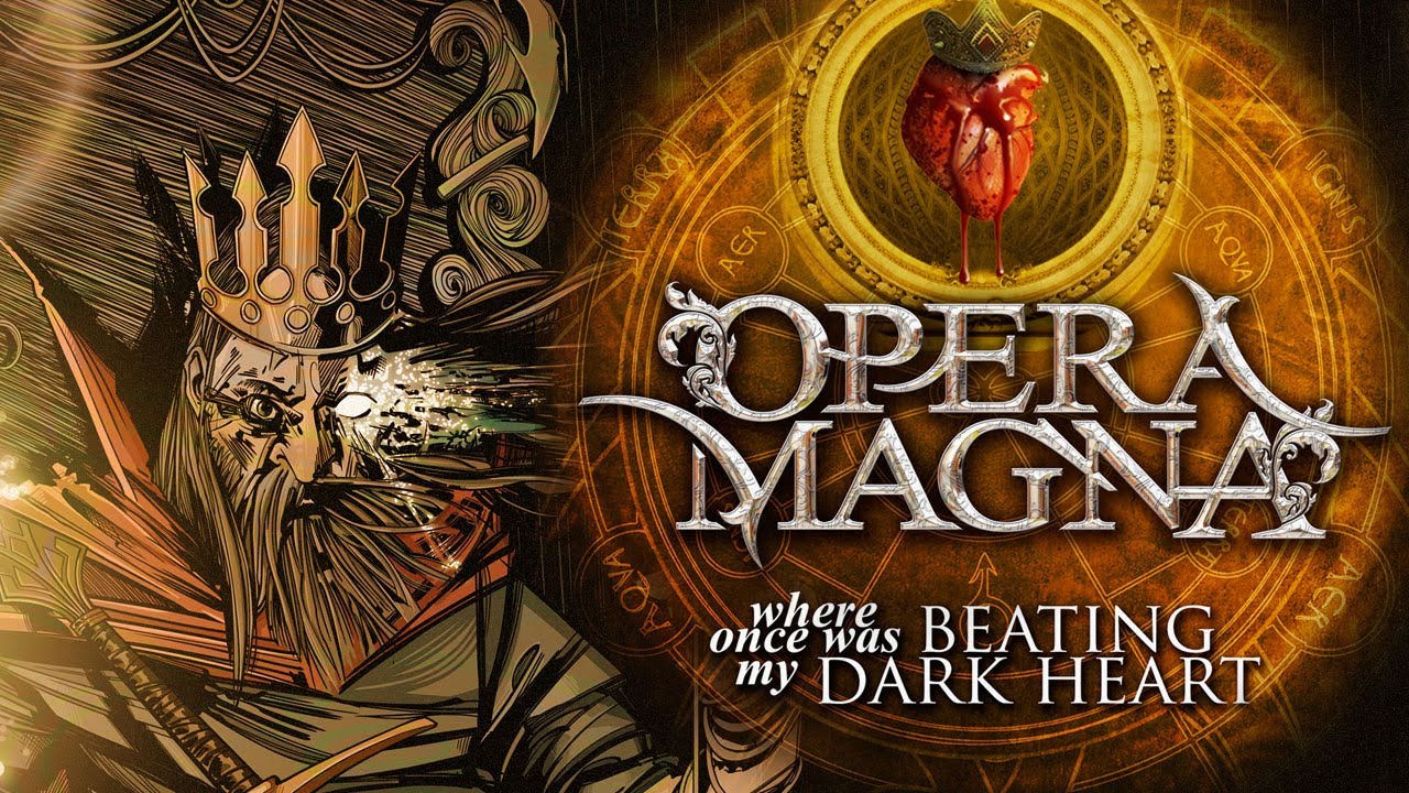 Opera Magna - Where Once Was Beating My Dark Heart - Lyric video - Opera Magna