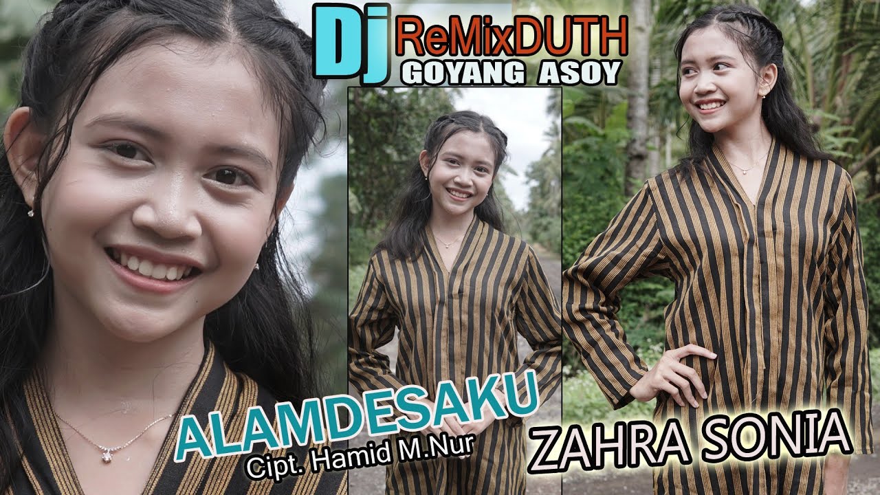 DJ ALAM DESAKU - ZAHRA SONIA I DJ Remixduth Full Bass 2026 ( Official Music Video )
