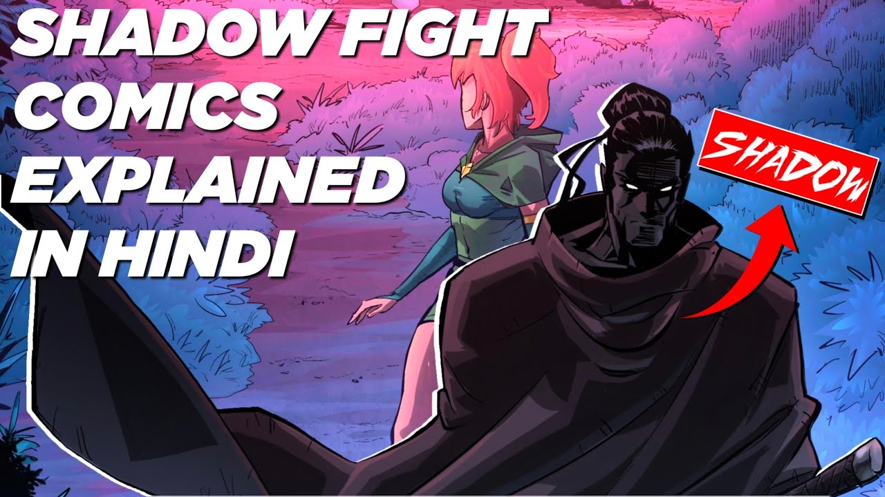 ОБЪЯСНЕНИЕ КОМИКСОВ SHADOW FIGHT НА ХИНДИ