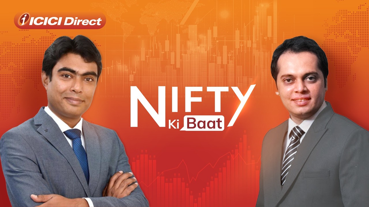Nifty ki baat with ICICI Direct | ICICI Direct.