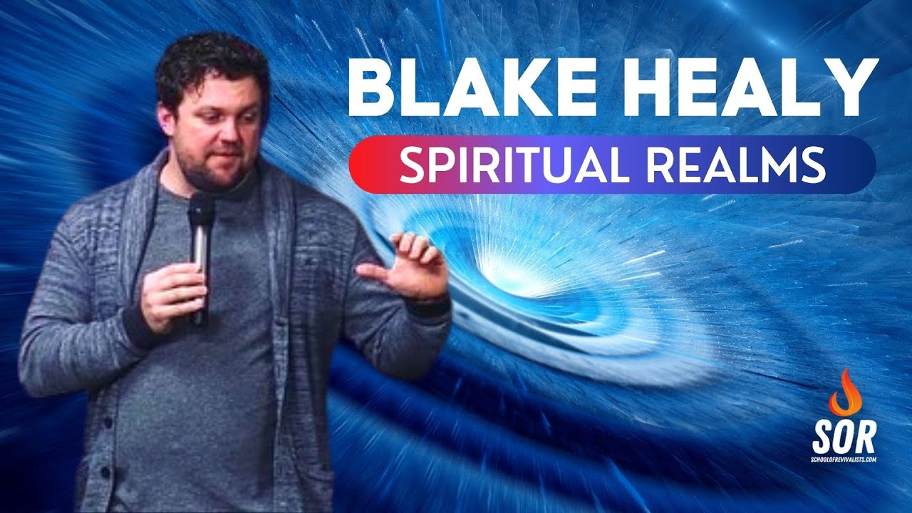 Spiritual Realms | Blake Healy