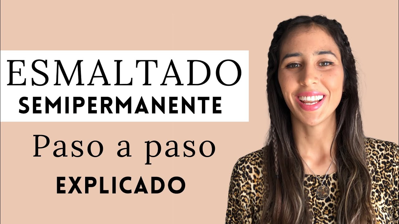 ✅ Esmaltado SEMIPERMANENTE paso a paso EXPLICADO✅💅