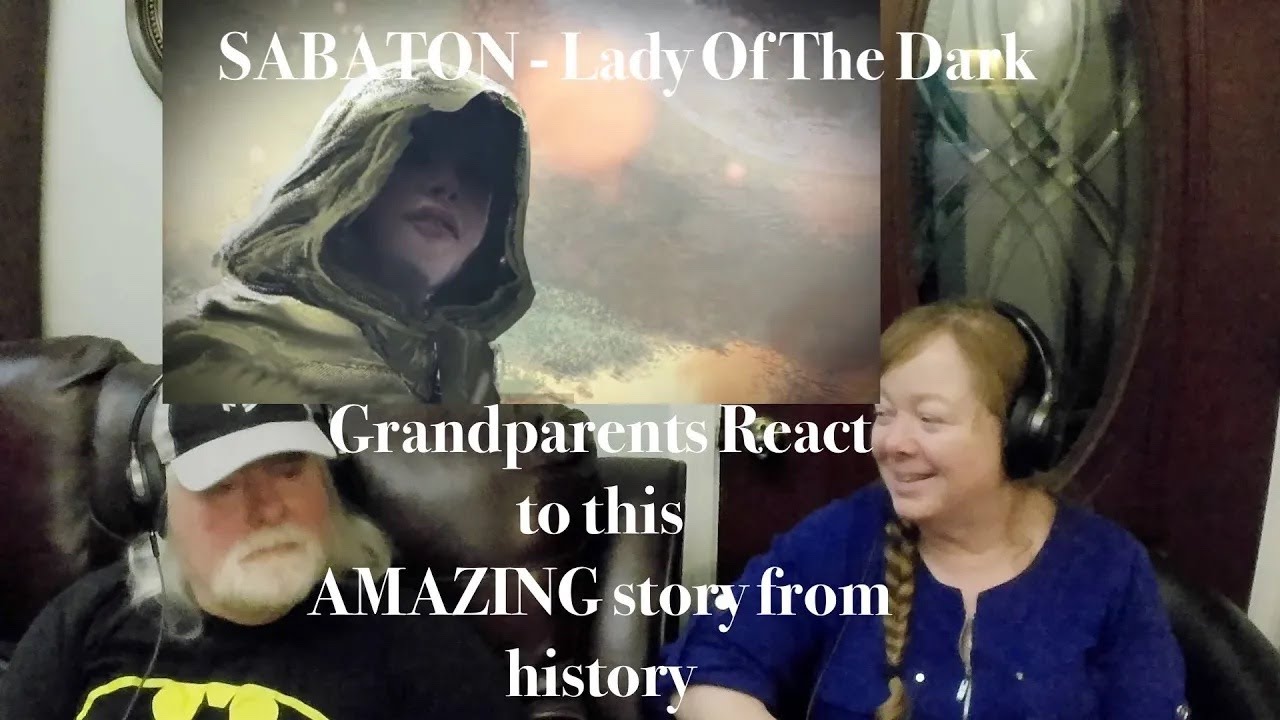 SABATON - Lady Of The Dark HISTORIC! Grandparents from Tennessee (USA) react - first time reaction