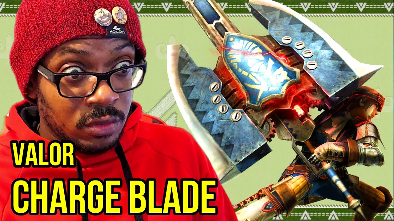 The Coolest Weapon In Monster Hunter | Valor Charge Blade First Time