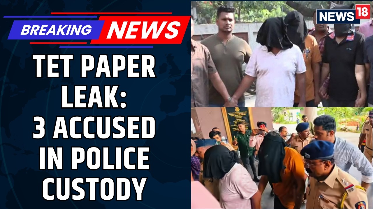 Maharashtra TET paper leak: SIT extends probe to West Bengal, Bihar, Delhi and Haryana | News18