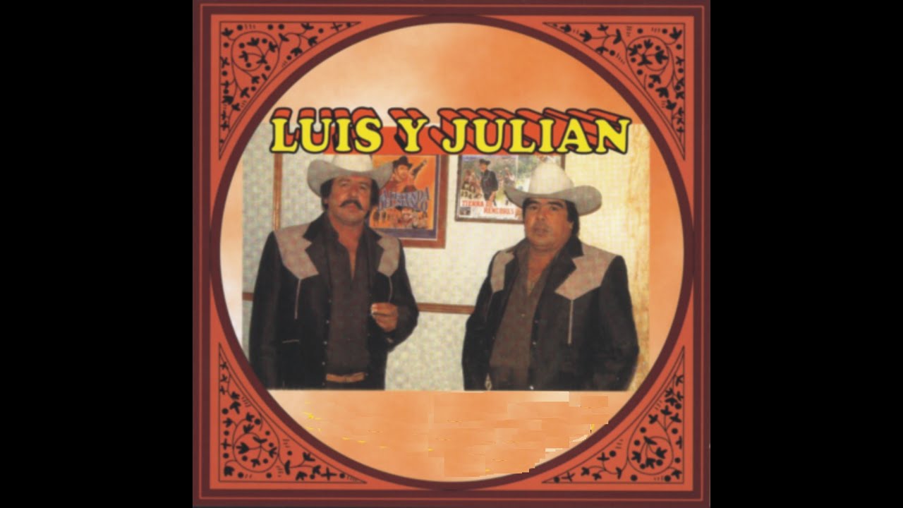 Luis Y Julian - Jacinto Treviño [Official Audio]