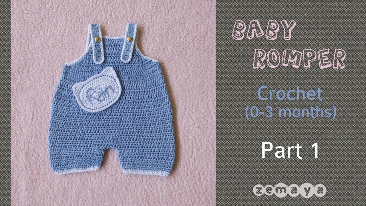 Rajut Romper Bayi || Crochet Baby Romper - Part 1 (0-3 months)