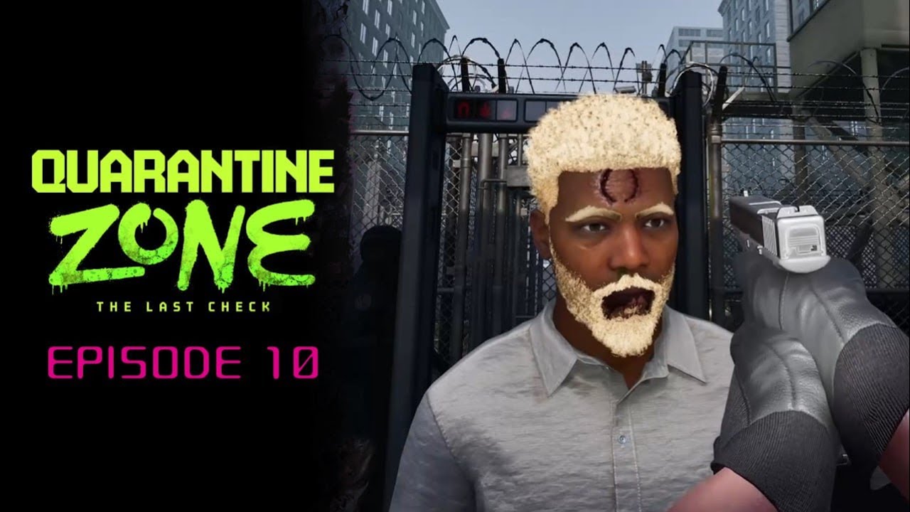 СОСИСОЧНАЯ ВЕЧЕРИНКА - QUARANTINE ZONE: The last check #10