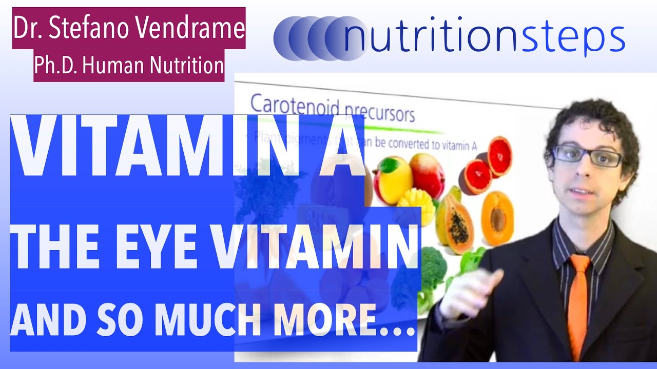 Витамин А: «витамин для глаз» и многое другое...