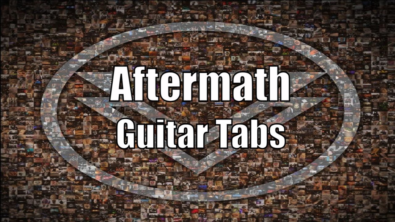 Aftermath - Guitar Tabs | The Ghost Inside