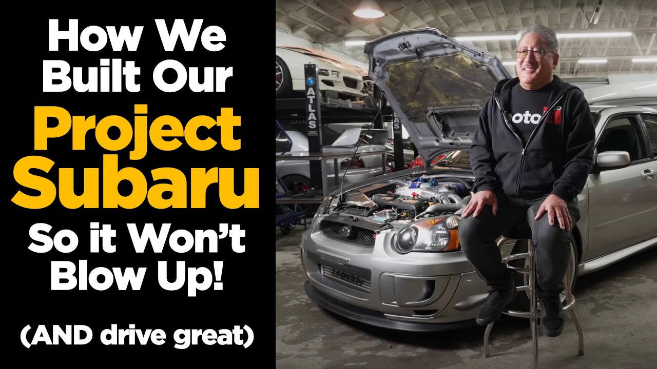 How We Built Our Project Subaru So it Won't Blow Up!   (AND Drive Great)