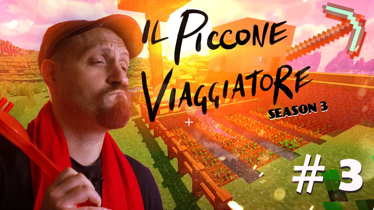IL PICCONE VIAGGIATORE s3 ep3 - Un vero CONTADINO