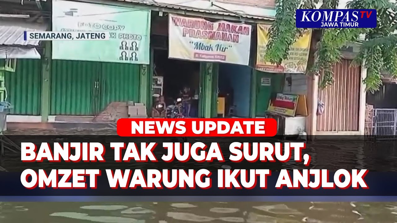 Bertahan di Tengah Banjir Semarang, Pedagang di Kaligawe Keluhkan Omzet Anjlok