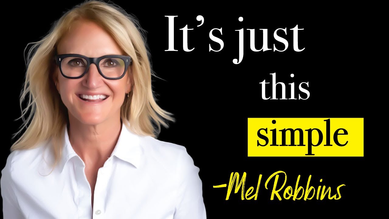 Mel Robbins | Do this ONE THING to quit self-sabotaging
