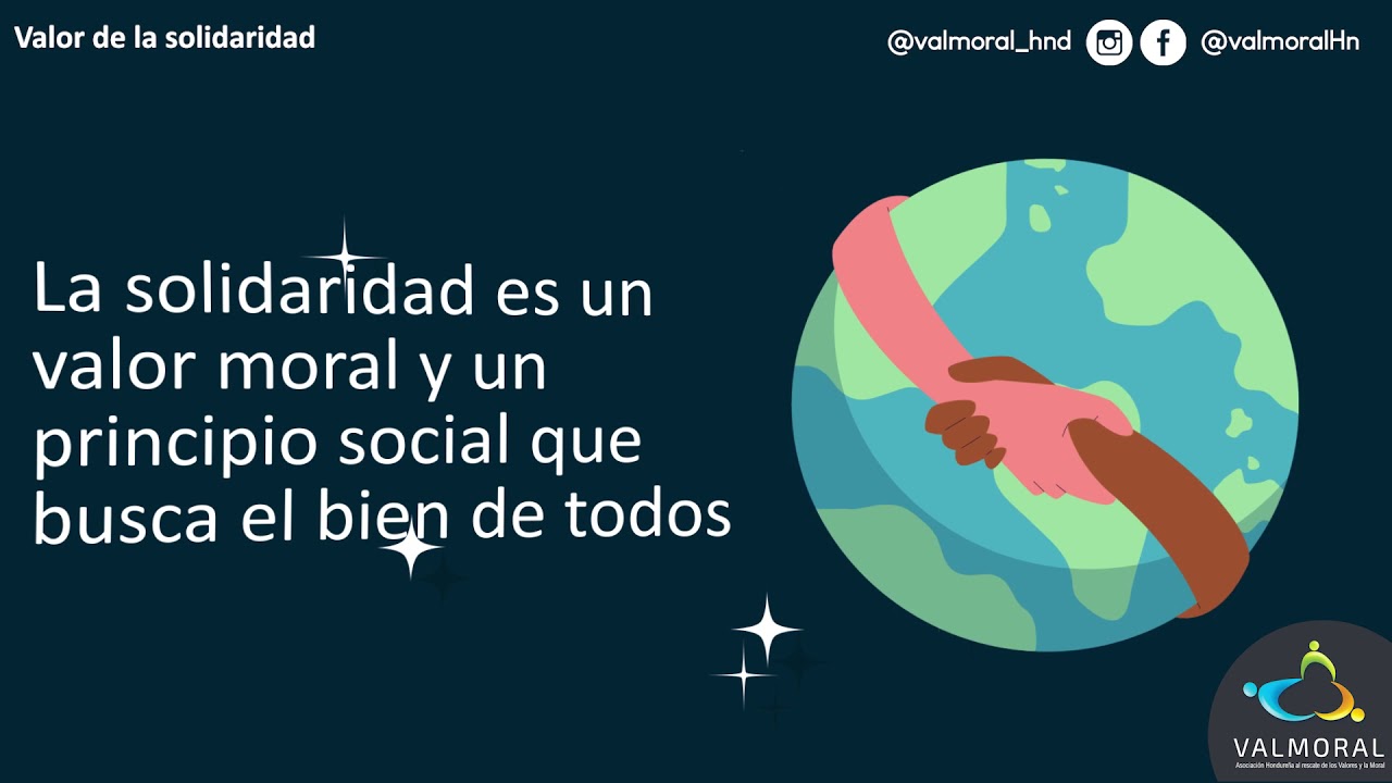 ¿Qué es el valor de la solidaridad?