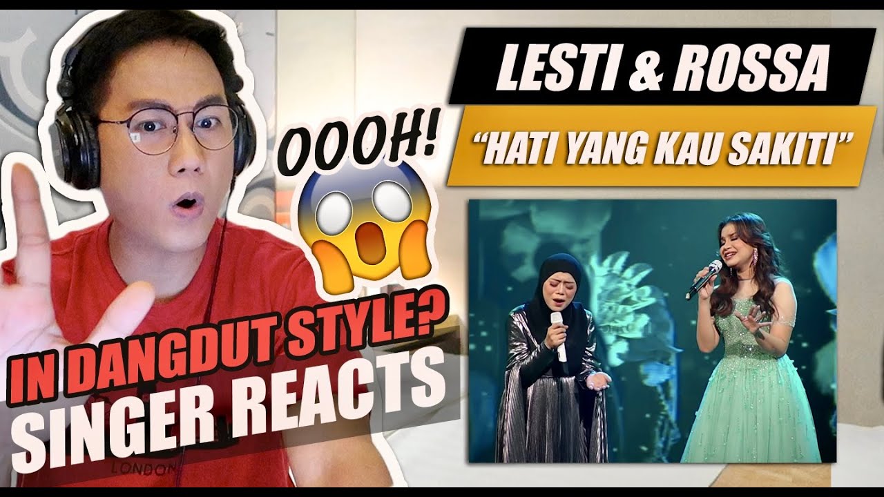 ROSSA X LESTI KEJORA - HATI YANG KAU SAKITI | 25 TAHUN ROSSA | REACTION