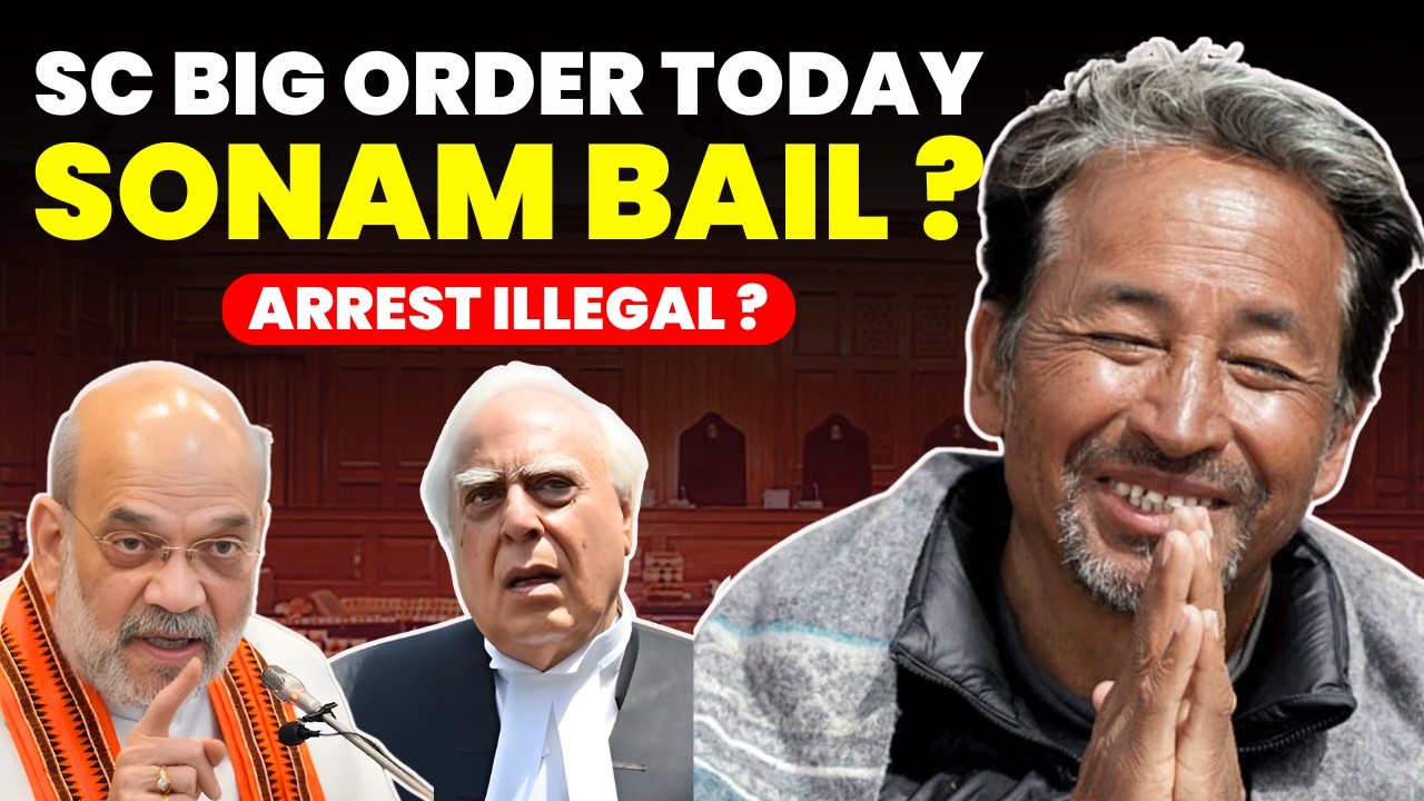 SC TO GIVE BIG ORDER TODAY? SONAM TO GET BAIL..ARREST ILLEGAL ? #supremecourtofindia #sonamwangchuk
