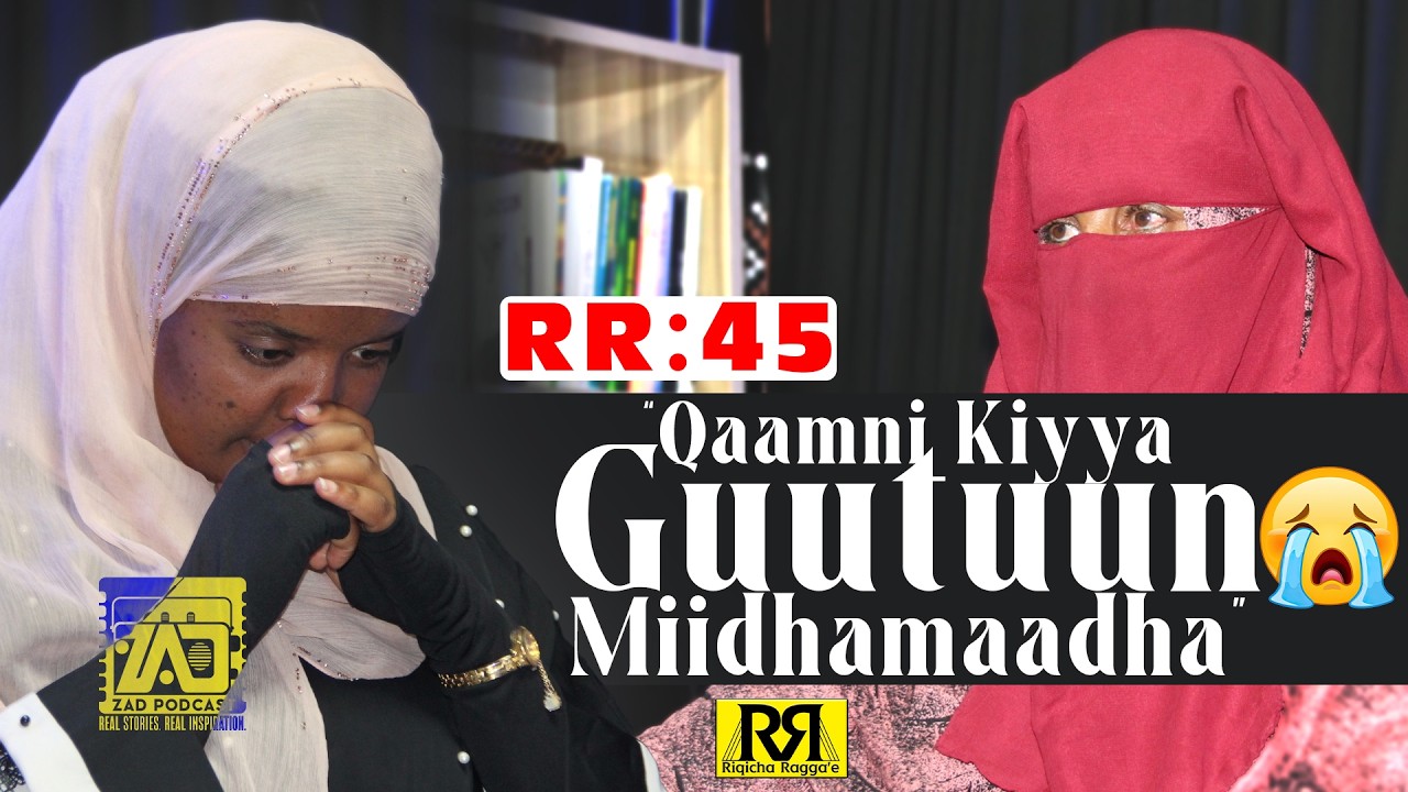 RR-045🛑Rakkoon natti hammaattee konkolaataa jala ciise😭|Faarfannaa barsiisuu irraa gara Islaamummaa!