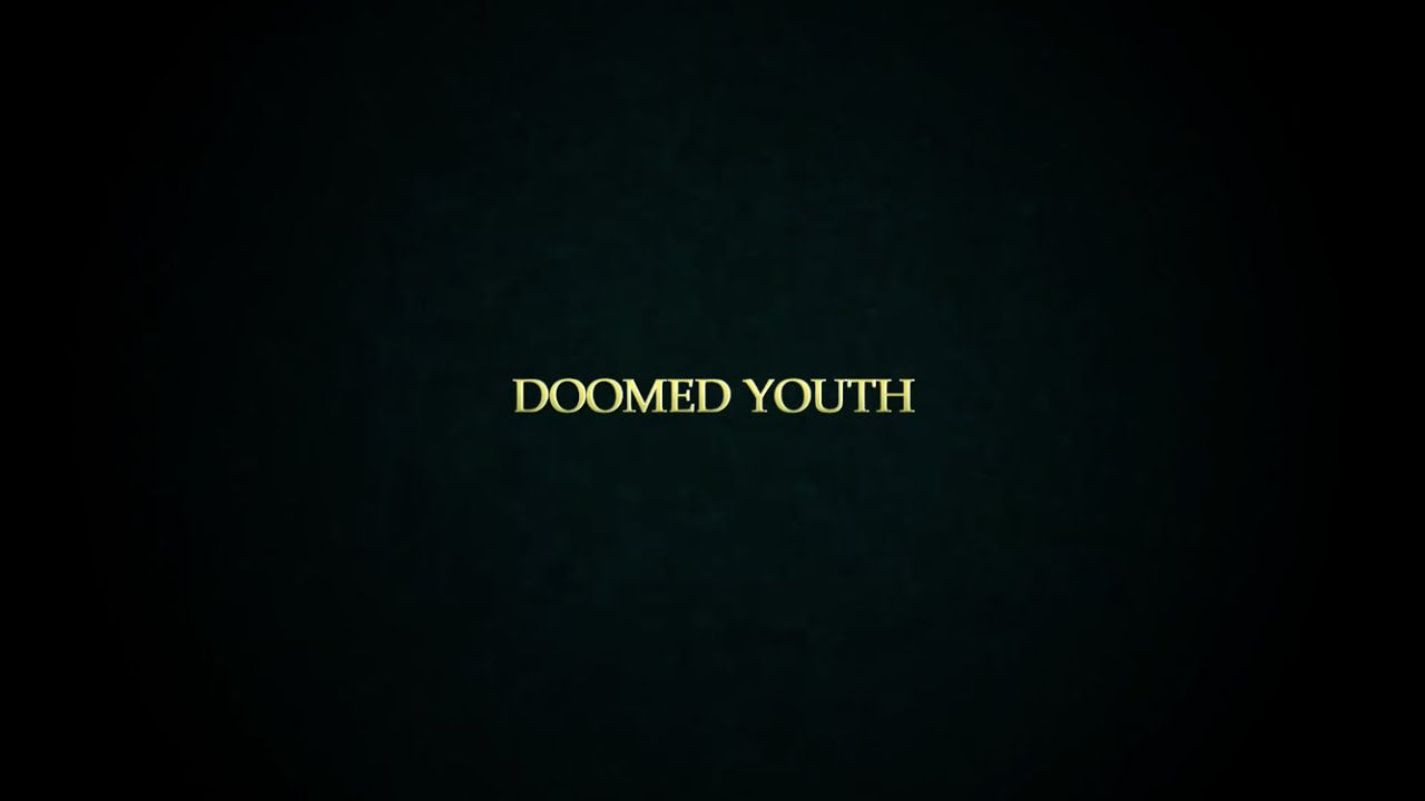 Yeah Whatever - Doomed Youth (Official  Music Video)