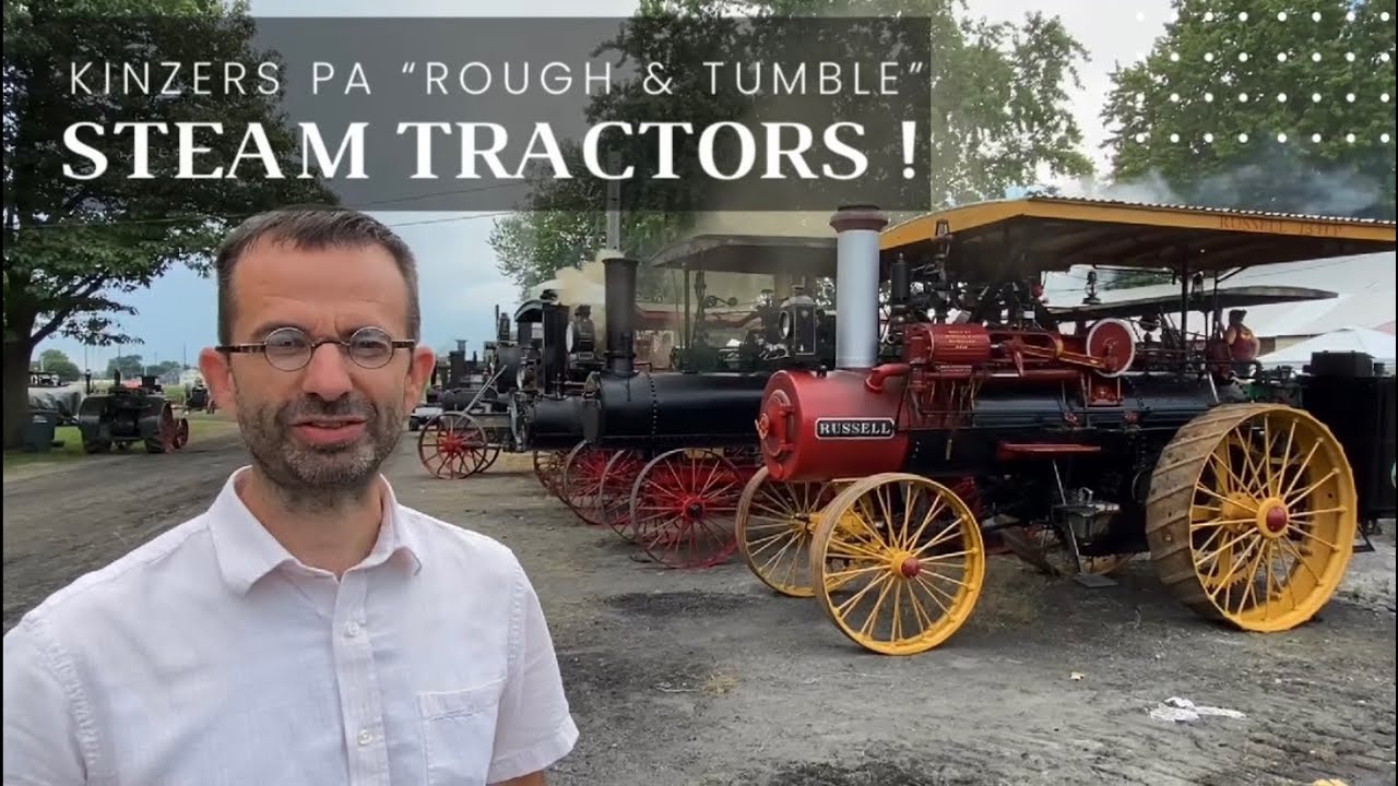 Kinzers PA Steam Tractors Show 2022