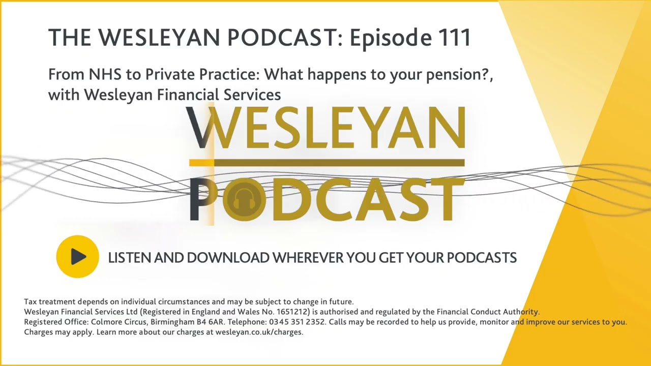 PODCAST - From NHS to Private Practice - What happens to your pension?