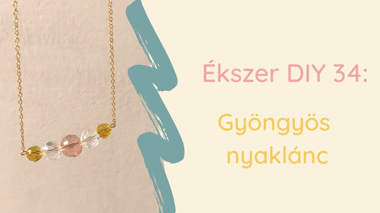 Ékszer DIY 34: Gyöngyös nyaklánc