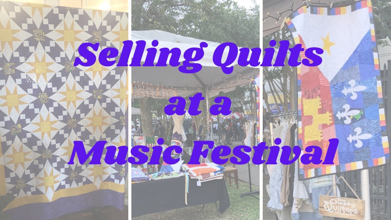 Selling Quilts at a 3-day Music Festival VLOG