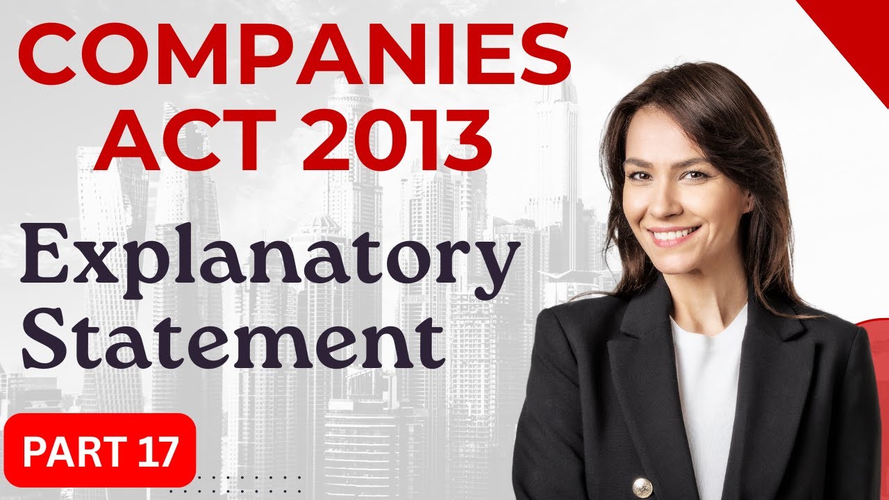 What is Explanatory Statement? Part 17 | Companies Act 2013 #company #statement