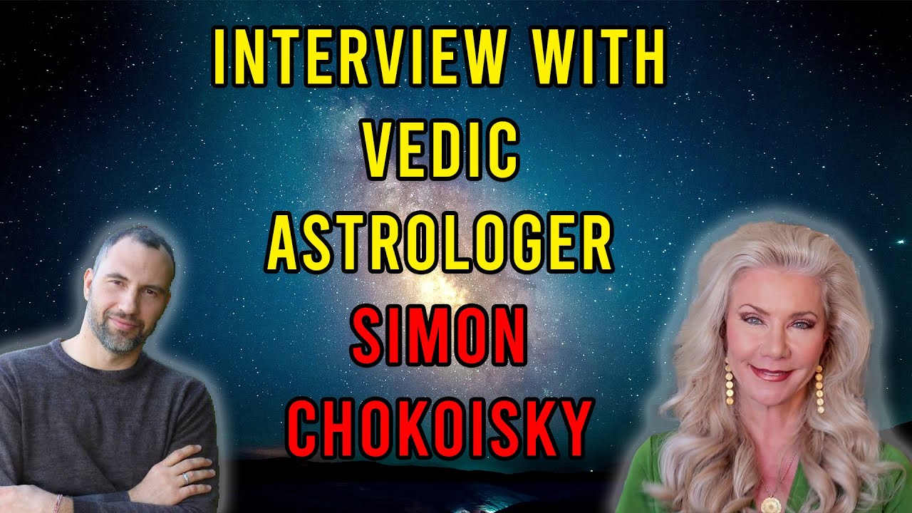 Interview with Vedic Astrologer Simon Chokoisky