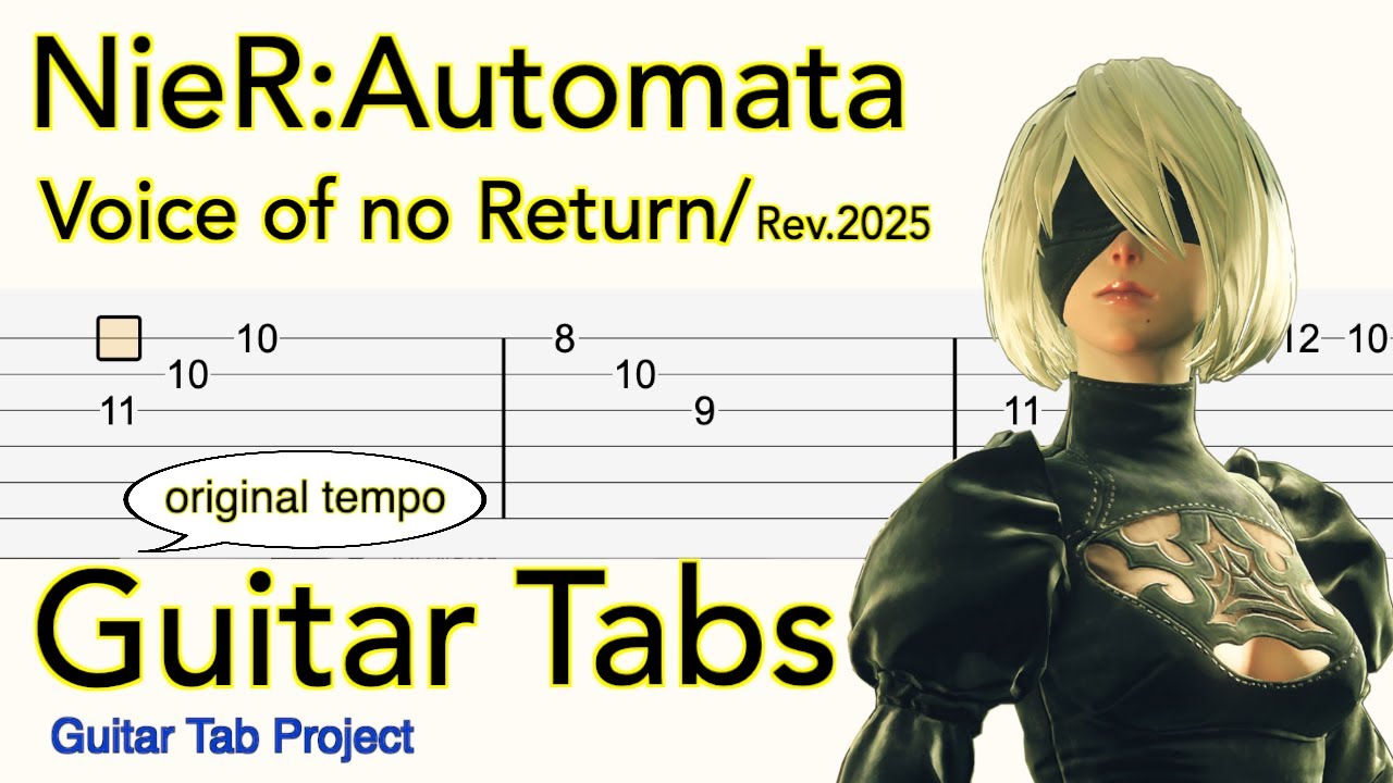 NieR Automata - Voice of no Return | 還ラナイ声 | Revised Solo Guitar (Fingerstyle) Tab | Original Tempo