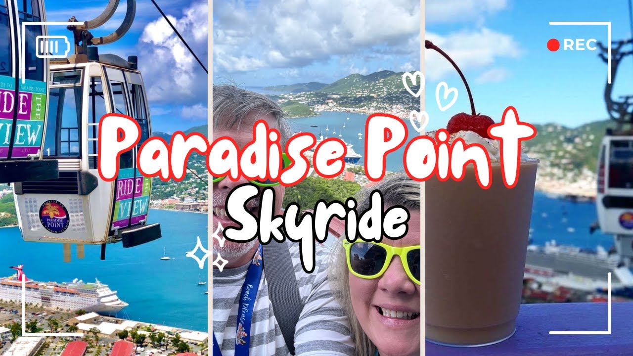 Paradise Point Skyride St  Thomas 2023