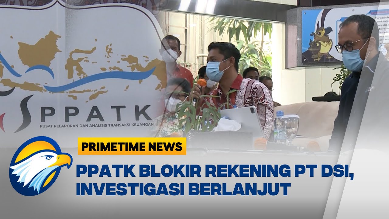 PPATK Blokir Rekening PT Dana Syariah Indonesia Terkait Kasus Gagal Bayar - [Primetime News]