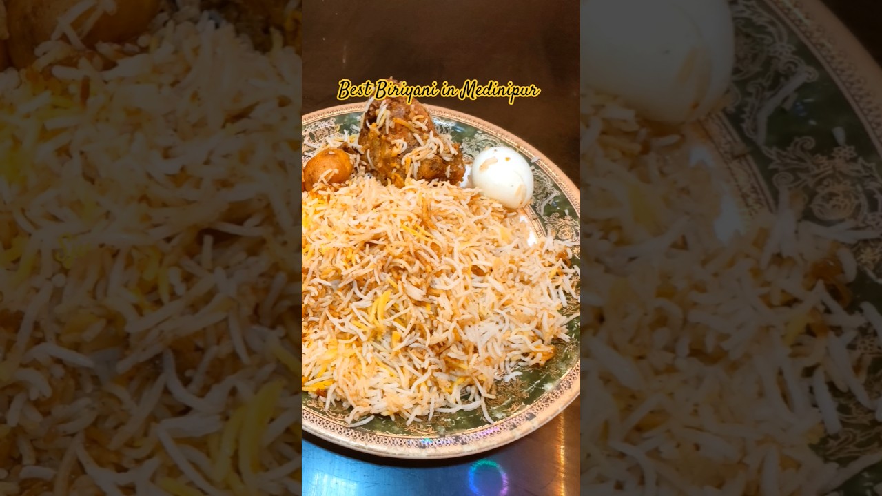 Best Biriyani in Medinipur | Midnapur's Famous chicken biryani #biriyani