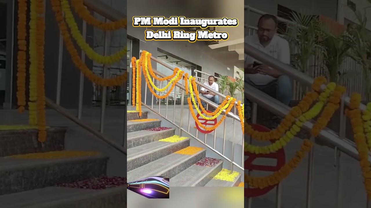 PM Modi Inaugurates Delhi Ring Metro