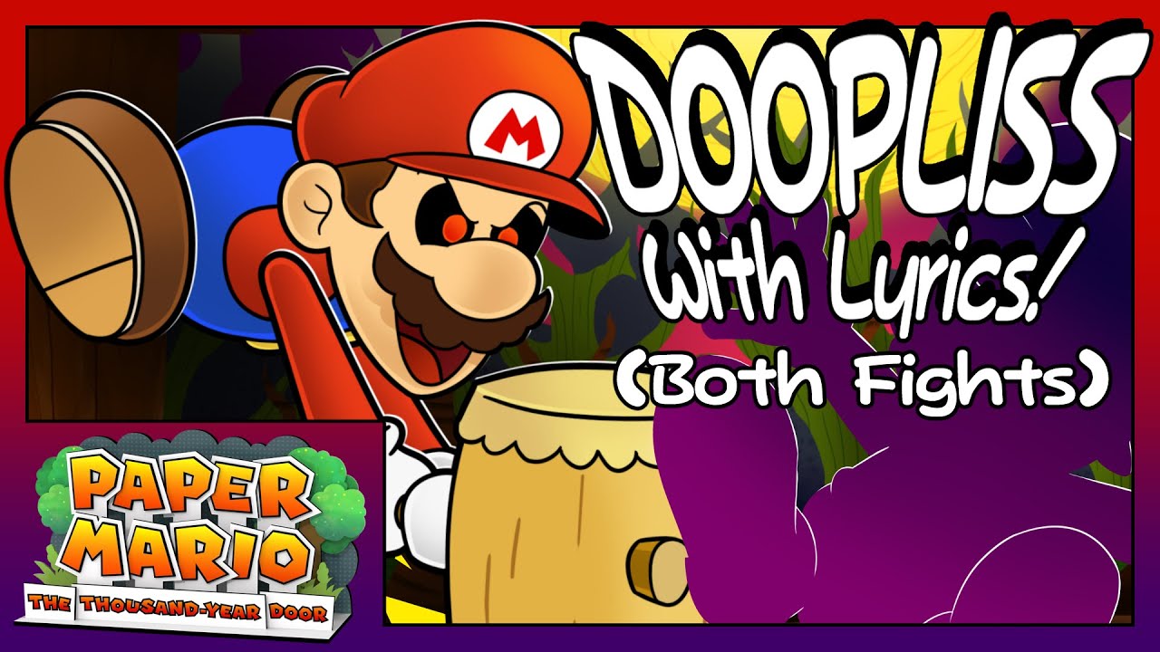 Doopliss With Lyrics! | Paper Mario: The Thousand-Year Door