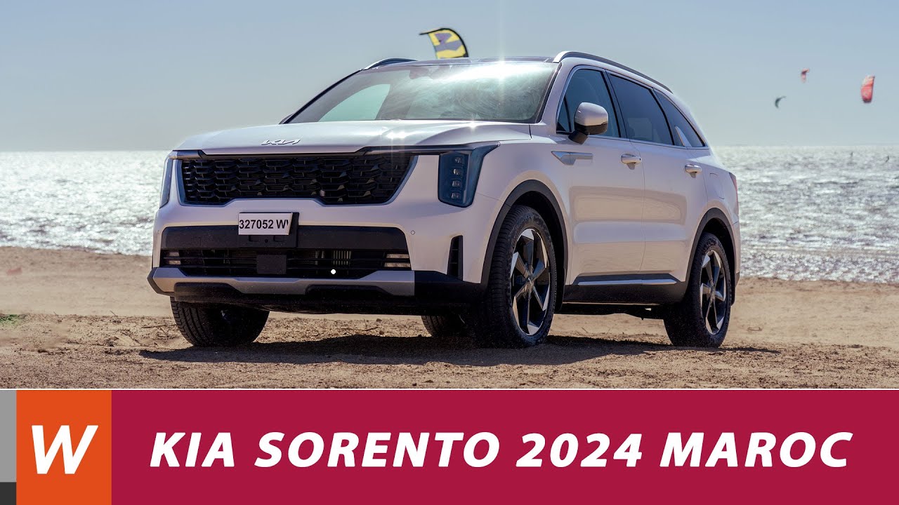 Nouveau KIA Sorento 2024 : lancement au Maroc