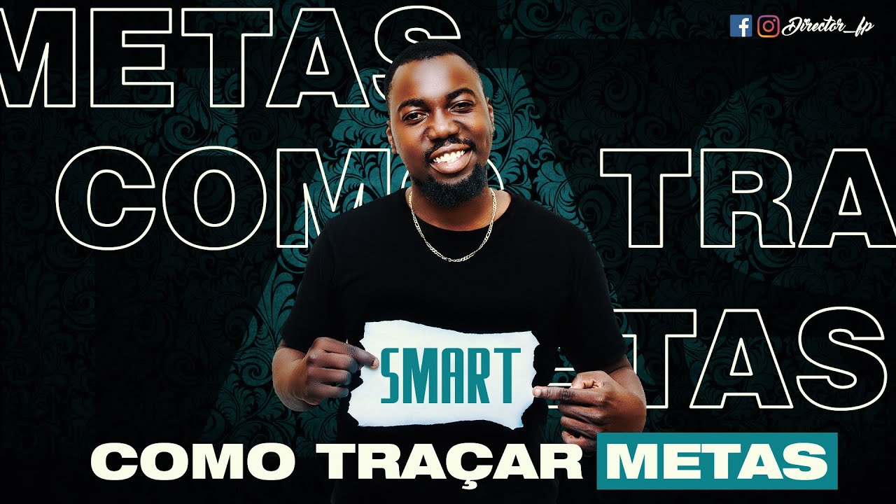 Como Traçar Metas SMART