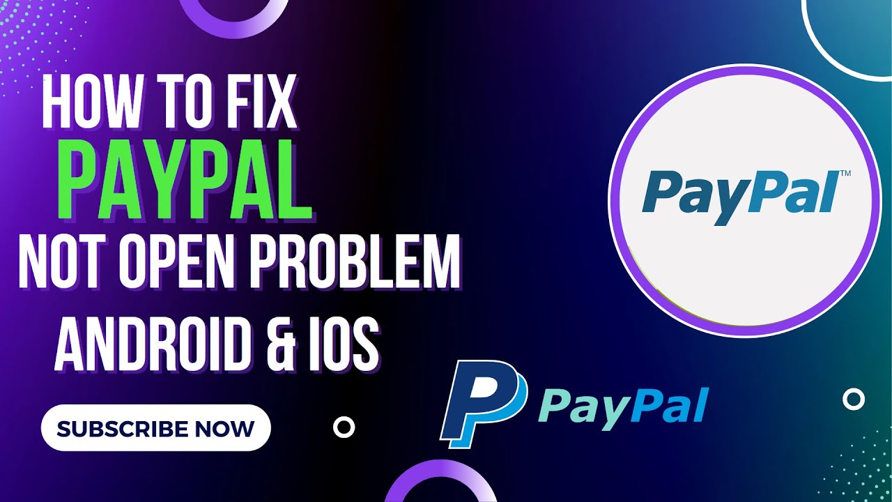 How To Fix PayPal App Not Open Problem Android & Ios