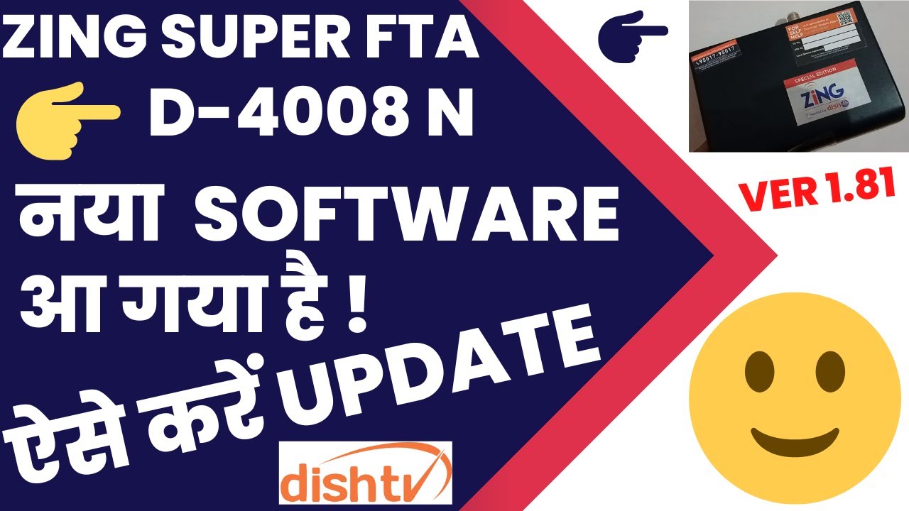Zing Super FTA Dishtv D-4008 N Software Upgrade Version 1.81|How To Update Set Top Box to this S/W|