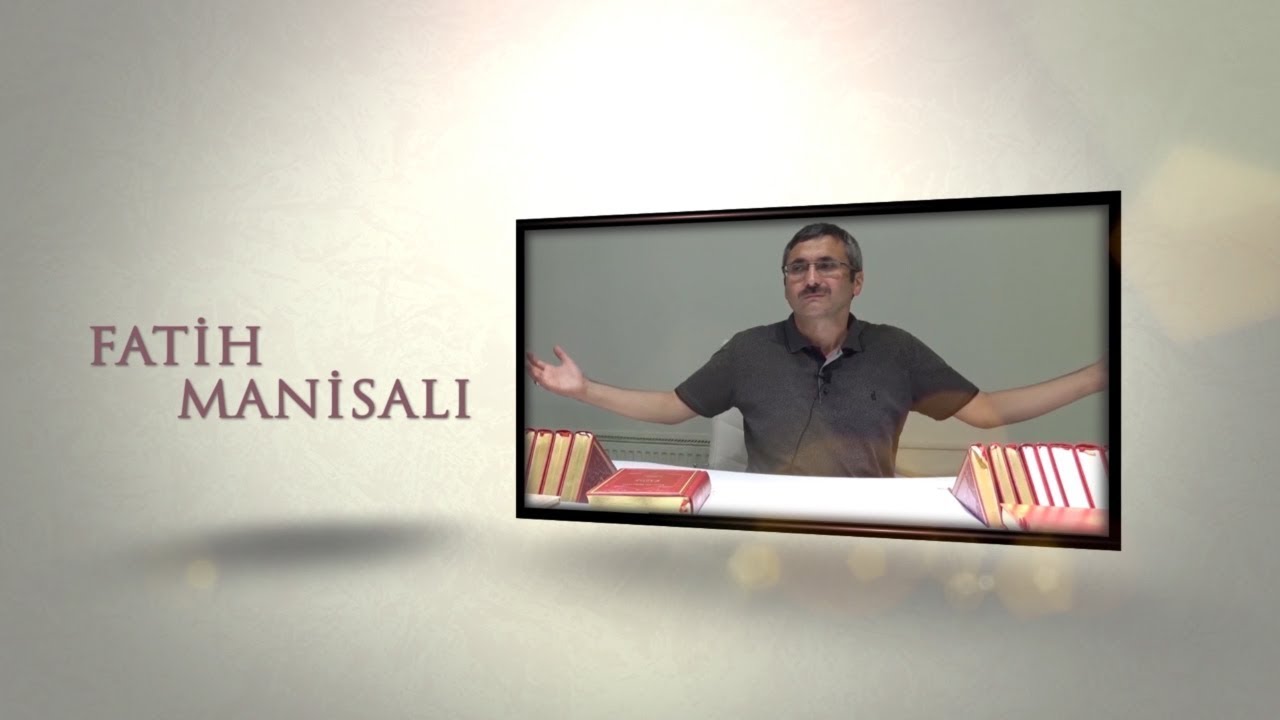 Fatih Manisalı - Sonra Allah&rsquo;ın vazifesine m&uuml;dahale etmek olan dinsiz d&uuml;şman gelir