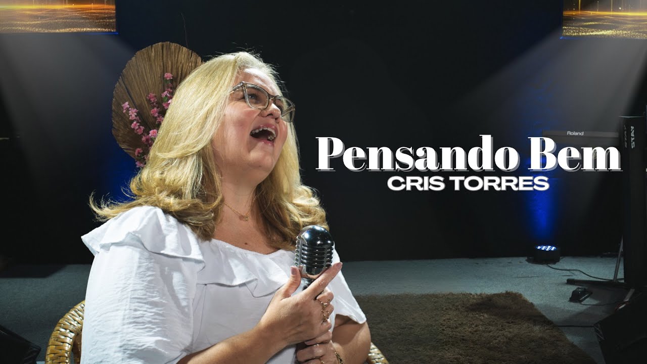 Cris Torres | Pensando Bem [Cover J Neto]