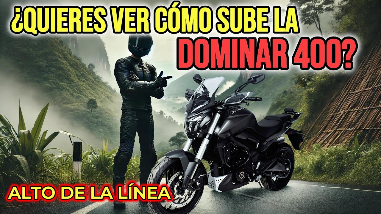 ¡LA DOMINAR 400 SE LUCE EN EL ALTO DE LA LÍNEA! 🇨🇴🔥🏍️
