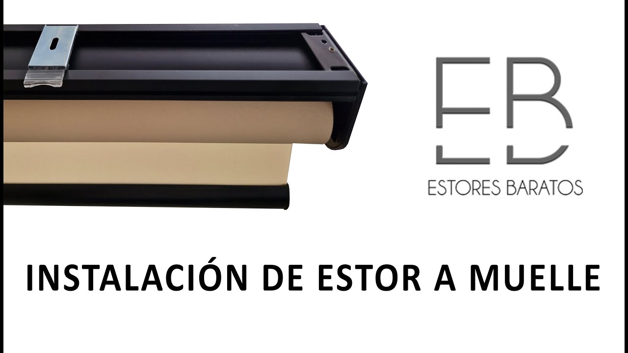 INSTALACIÓN DE ESTOR A MUELLE | Estoresbaratos.com