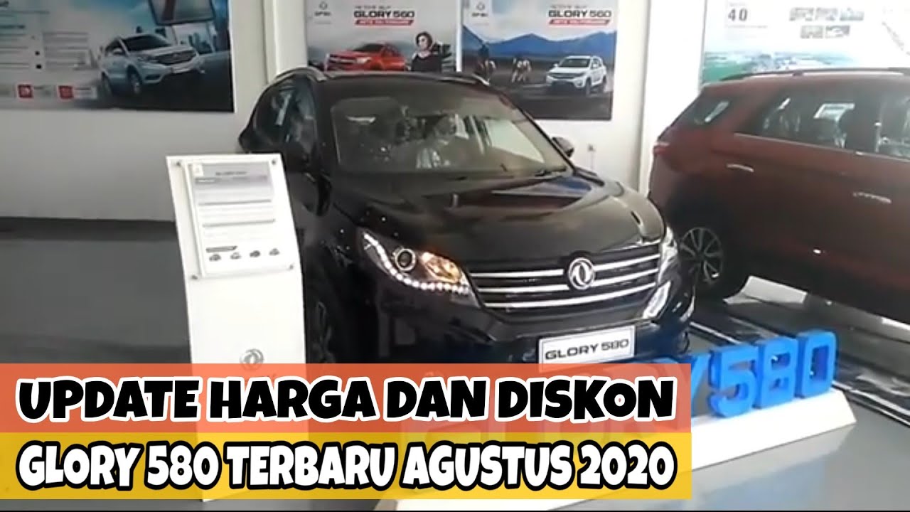 Daftar Harga dan Diskon DFSK Glory 580 Terbaru Agustus 2020 - OTR Jawa Tengah - 1.5 Turbo 1.8 C L